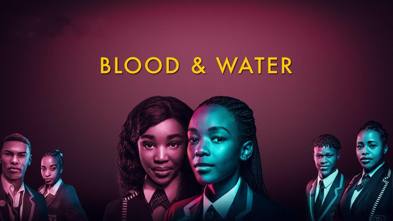 مسلسل Blood & Water الموسم الاول الحلقة 1 الاولي مترجمة