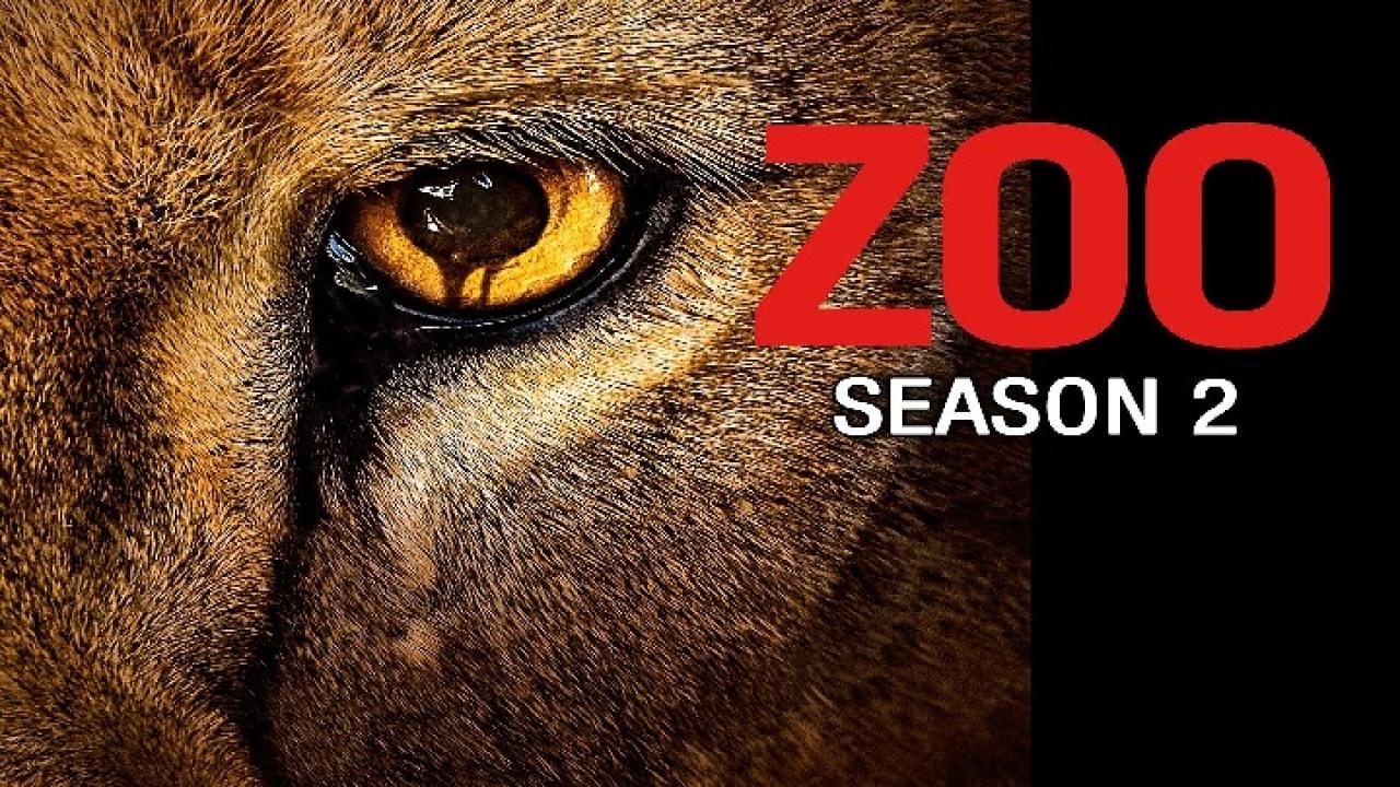 مسلسل Zoo الموسم الثاني الحلقة 1 الاولي مترجمة